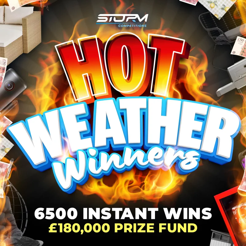 Hot Weather Winners Instant Wins – 6,500 Prizes – £180,000 Prize Fund