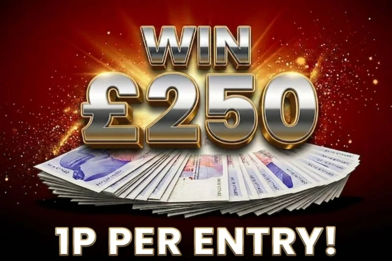 Win £250 Tax Free Cash for just 1p!