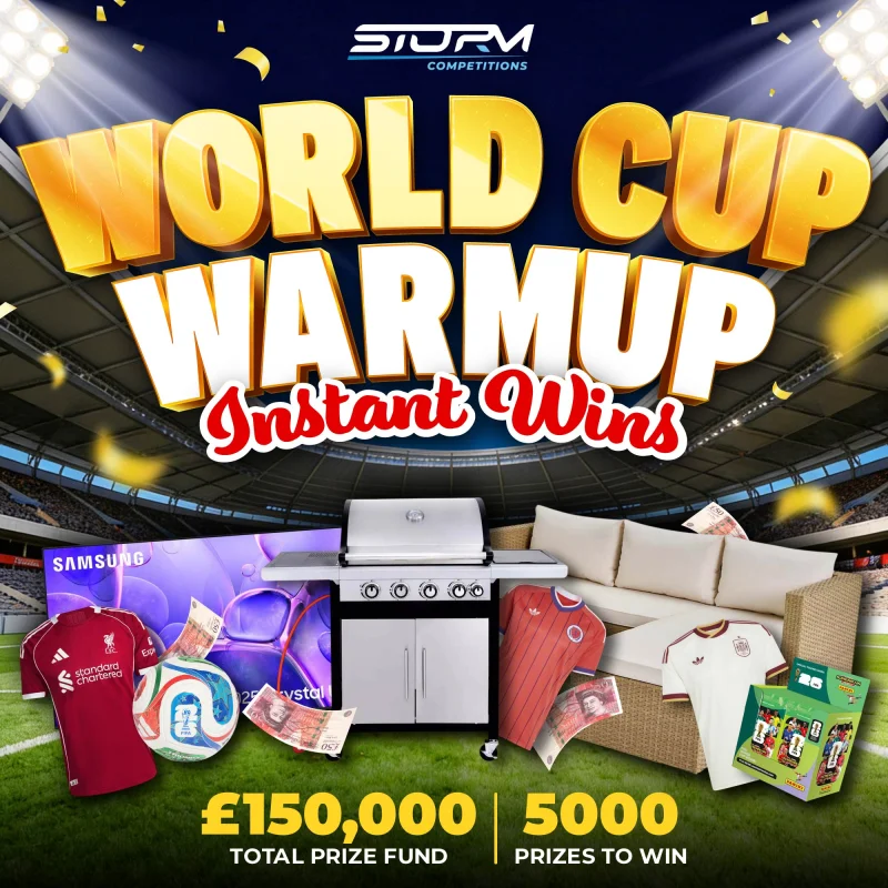 The World Cup Warmup Instant Wins – 5,000 Prizes – £150,000 Prize Fund