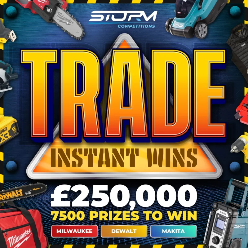 HUGE Trade Instant Wins – 7,500 Prizes – £250,000 Prize Fund