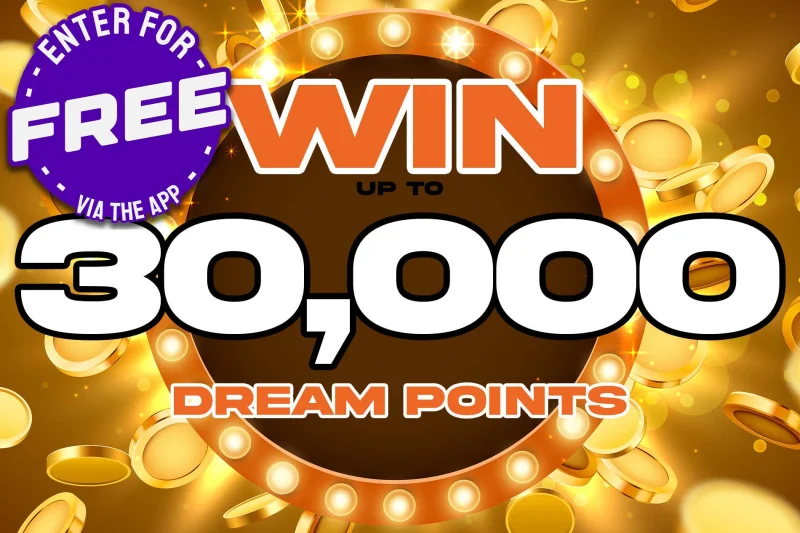 FREE: 10,000 Dream Points (Tripled Over £1 Spend)