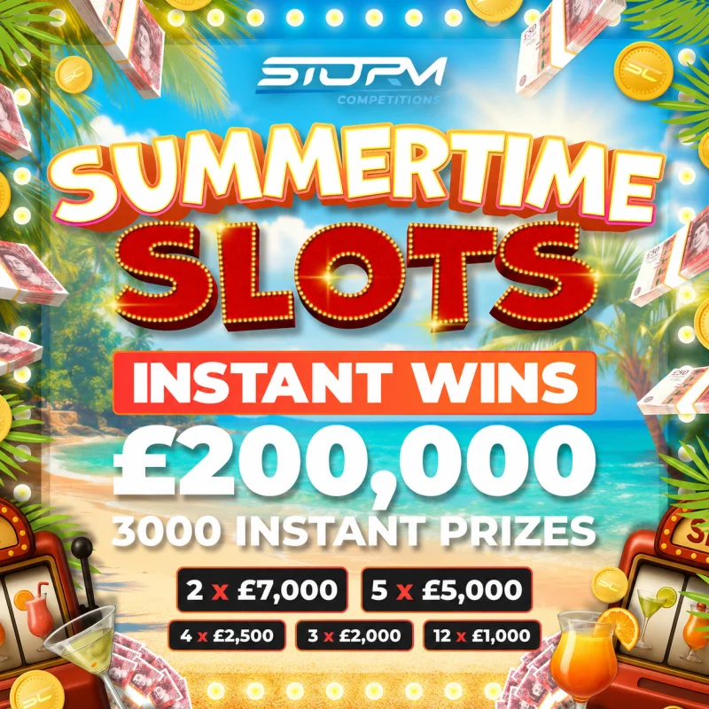 Summertime Slots Cash Instant Wins – 3,000 Prizes – £200,000 Prize Fund